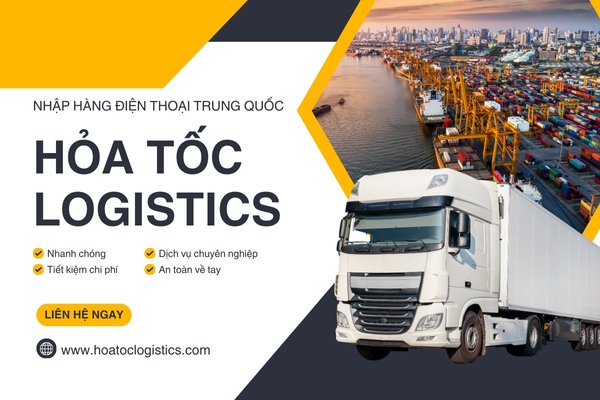 Hỏa Tốc Logistics cam kết nhập hàng chính hãng, giá tốt, về tay an toàn