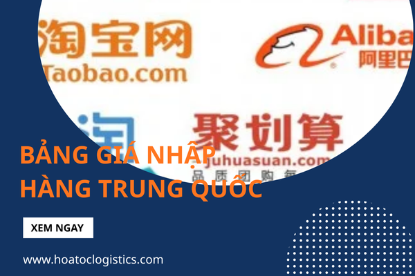 BẢNG GIÁ NHẬP HÀNG TRUNG QUỐC