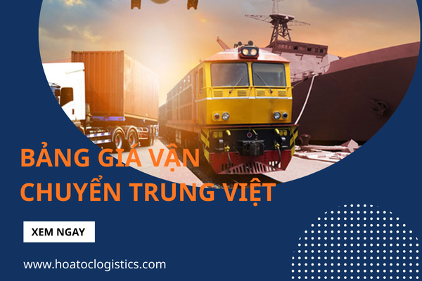 Bảng giá vận chuyển Trung Việt