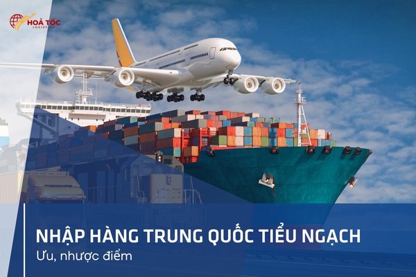 Nhập hàng trung quốc tiểu ngạch