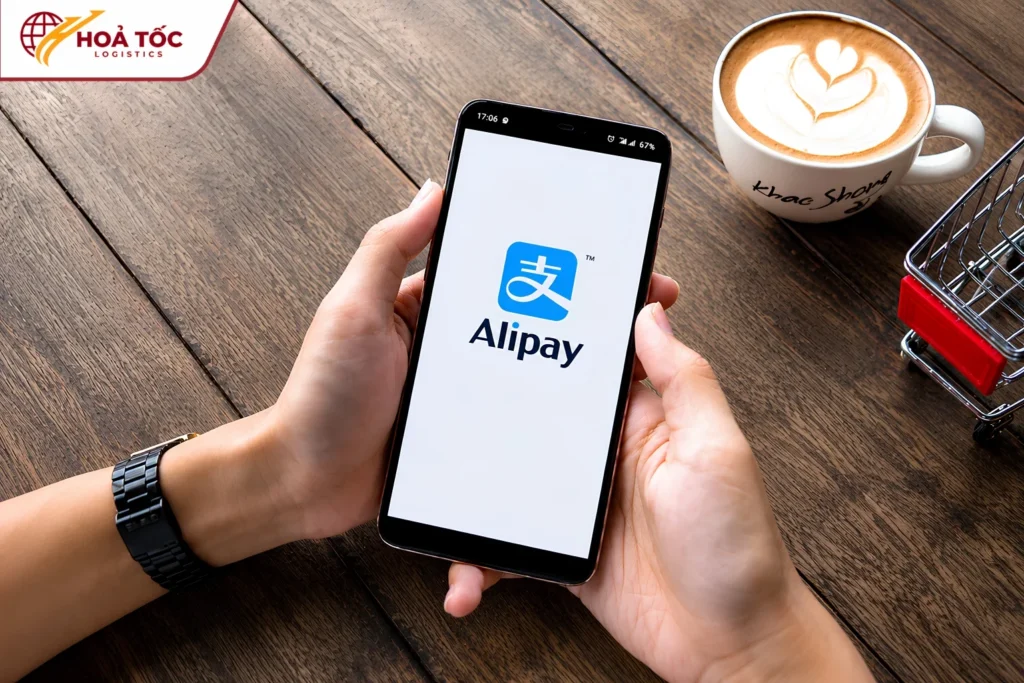 Hướng dẫn nạp tiền Alipay nhanh chóng, an toàn cho người dùng tại Việt Nam cùng Hỏa Tốc Logistics